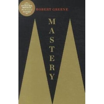Mastery - Robert Greene