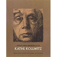 Prints and Drawings of Kathe Kollwitz - K. Kollwitz