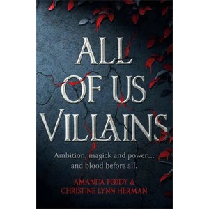 All of Us Villains (ISBN: 9781473233874)
