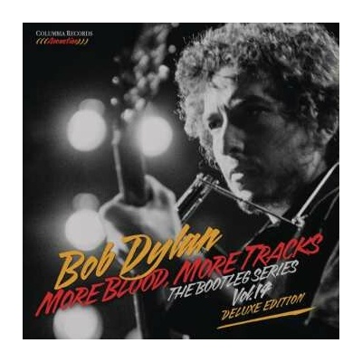 6/Box Set Bob Dylan: More Blood, More Tracks (The Bootleg Series Vol. 14) (Deluxe Edition) DLX LTD CD