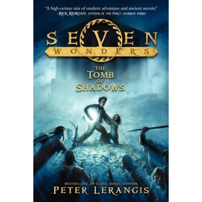 Seven Wonders: The Tomb of Shadows | Peter Lerangis, Torstein Norstrand