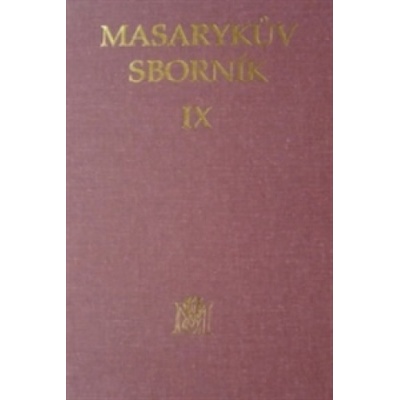 Masarykův sborník IX.