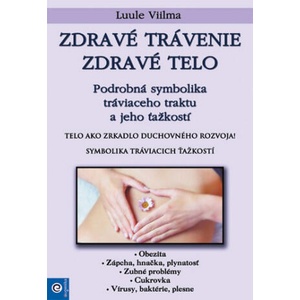 Zdravé trávenie zdravé telo | Luule Viilma (2021)