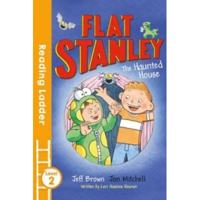 Flat Stanley and the Haunted House Brown Jeff