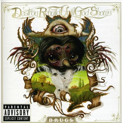 D.R.U.G.S. - Destroy Rebuild Until God Shows CD