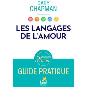 Les 5 langages de l'amour, guide pratique | Chapman (2024)