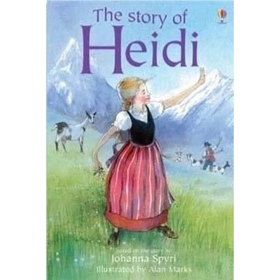The Story of Heidi - Sebag-Montefiore, Mary