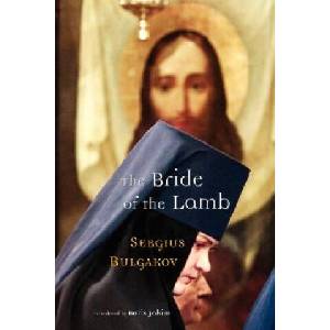 Bride of the Lamb | Sergius Bulgakov (ISBN: 9780802839152)