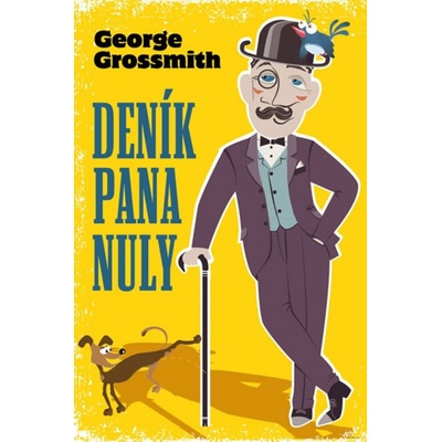 Deník pana Nuly - George Grossmith