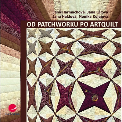 Od patchworku po artquilt