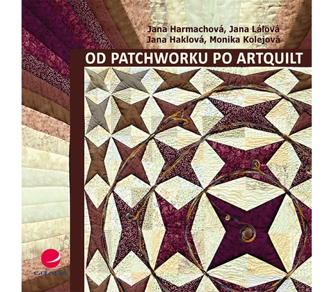Od patchworku po artquilt