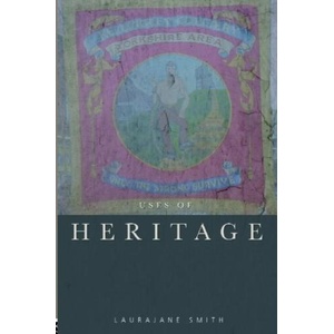 Uses of Heritage (ISBN: 9780415318310)