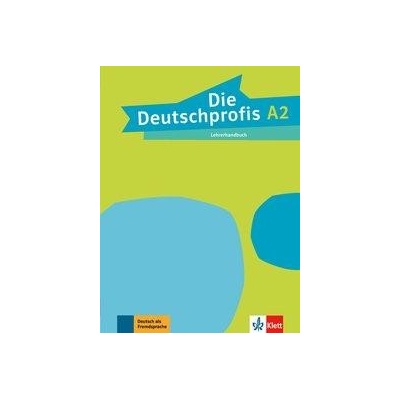 Die Deutschprofis A2. Lehrerhandbuch Srvri TndePaperback