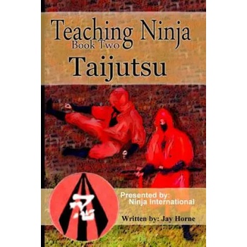 Teaching Ninja: Taijutsu
