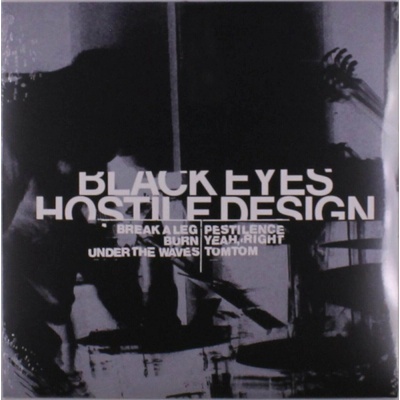 Black Eyes - HOSTILE DESIGN Vinyl