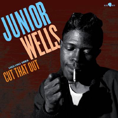 Junior Wells - Cut That Out (Reissue) (180 g) (LP) (8436563186240)