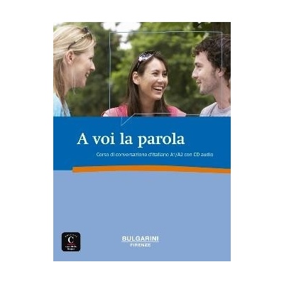 A voi la parola – Libro + CD
