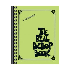 The Real Bebop Book: Eb Edition (ISBN: 9781540055217)