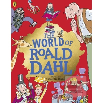 The World of Roald Dahl - Roald Dahl, Quentin Blake ilustrácie