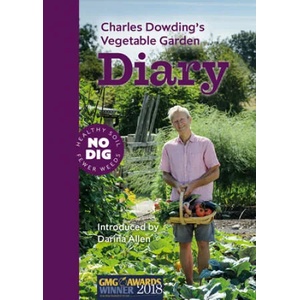 Charles Dowding's Vegetable Garden Diary | Charles Dowding (ISBN: 9781916092013)
