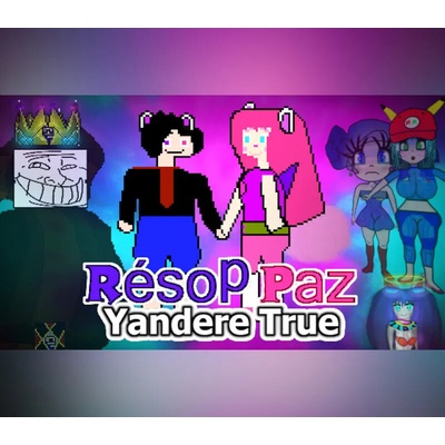 Résop Paz Yandere True