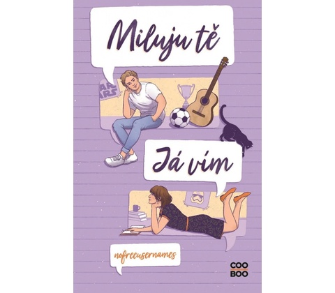 Miluju tě. Já vím