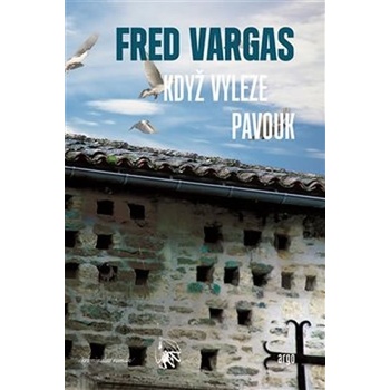 Když vyleze pavouk - Vargas Fred