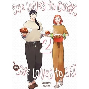 She Loves to Cook, and She Loves to Eat, Vol. 2 (ISBN: 9781975362973)