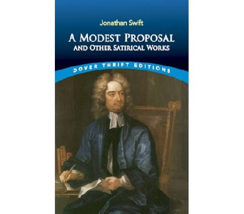 A Modest Proposal Jonathan Swift Paperback