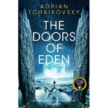 The Doors of Eden - Adrian Tchaikovsky, Pan Books