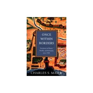 Once Within Borders | Charles S. Maier (ISBN: 9780674059788)
