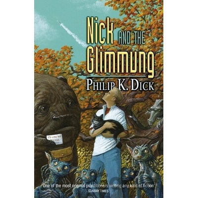 Nick and the Glimmung - Philip K. Dick
