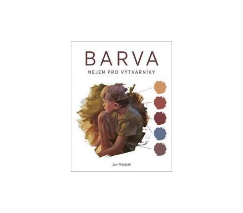 Barva - Jan Matěják