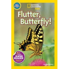 Flutter, Butterfly! Alinsky ShelbyPaperback