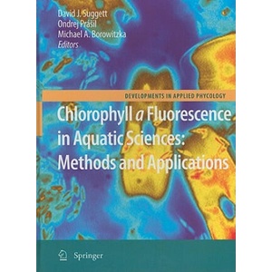 Chlorophyll a Fluorescence in Aquatic Sciences: Methods and Applications (2010)