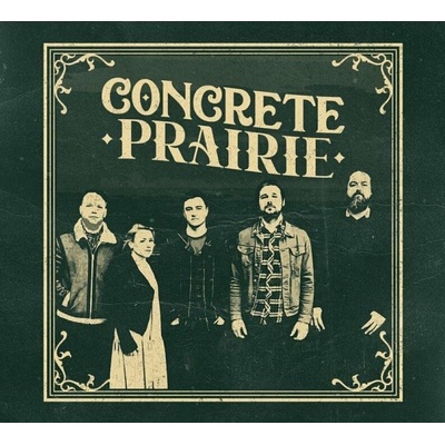 CONCRETE PRAIRIE - CONCRETE PRAIRIE CD