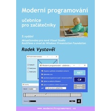 Moderní programování - Učebnice pro začátečníky - Radek Vystavěl