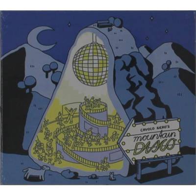 Cavolo Nero, MOUNTAIN DISCO, CD