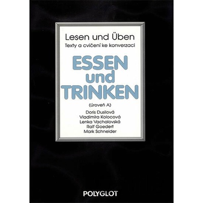 Lesen und Üben - Essen und Trinken - Polyglot