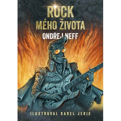 Rock mého života, 1. vydání - Ondřej Neff