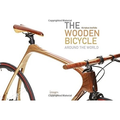 Wooden Bicycle: Around the World Iosifidis Kiriakos
