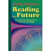 Sasha Fenton's Reading the Future - Fenton Sasha