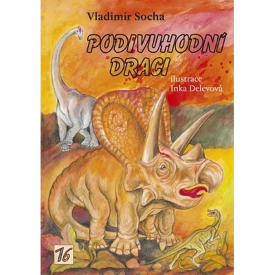 Podivuhodní draci - Vladimír Socha