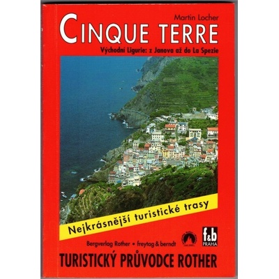 Rother: turistický průvodce Dolomity Cinque Terre