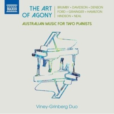 The Art of Agony - Australian Music for Two Pianists CD