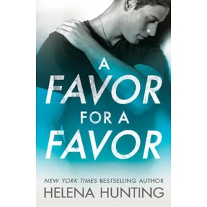Favor for a Favor | Helena Hunting (ISBN: 9781542015202)