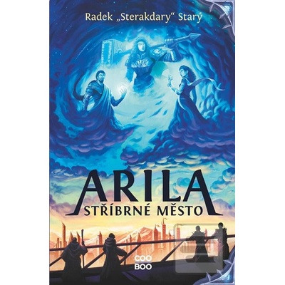 Arila: Stříbrné město