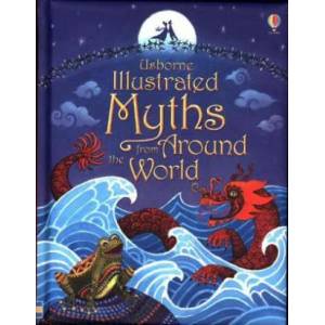 Illustrated Myths from Around the World | Anja Klauss (ISBN: 9781409596738)