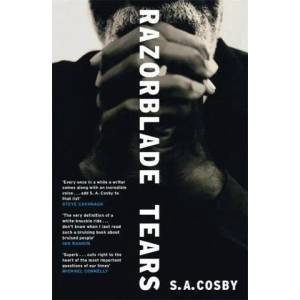Razorblade Tears | S. A. Cosby (ISBN: 9781472286543)
