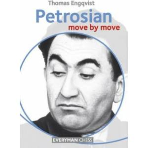 Petrosian: Move by Move | Engqvist Thomas (2014)